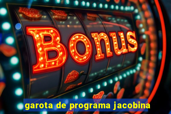 garota de programa jacobina